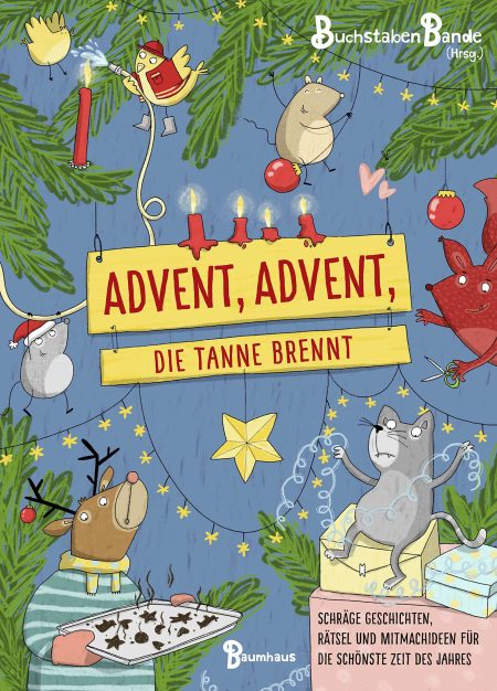 Advent Advent die Tanne brennt