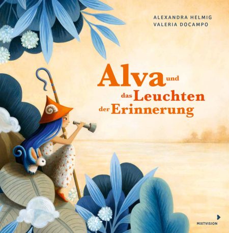 Alva und das Leuchten der Erinnerung