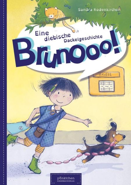 Brunooo! Eine diebische Dackelgeschichte