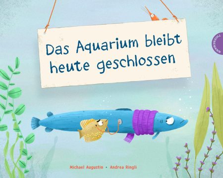 Das Aquarium bleibt heute geschlossen