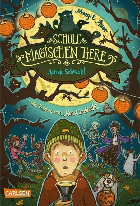 Die Schule der magischen Tiere – Ach du Schreck