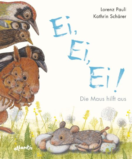 Ei, Ei, Ei! Die Maus hilft aus