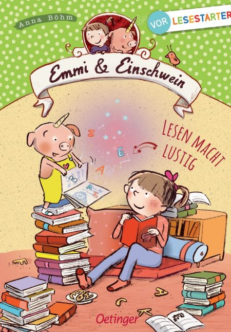 Emmi und Einschwein - Lesen macht lustig