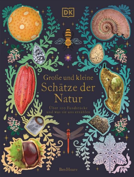 Große und kleine Schätze der Natur