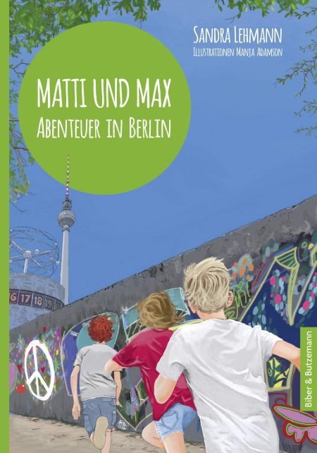 Matti und Max - Abenteuer in Berlin