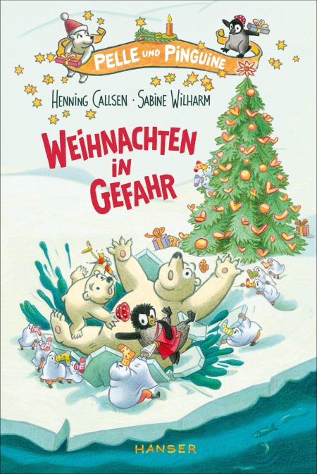 Pelle und Pinguine – Weihnachten in Gefahr