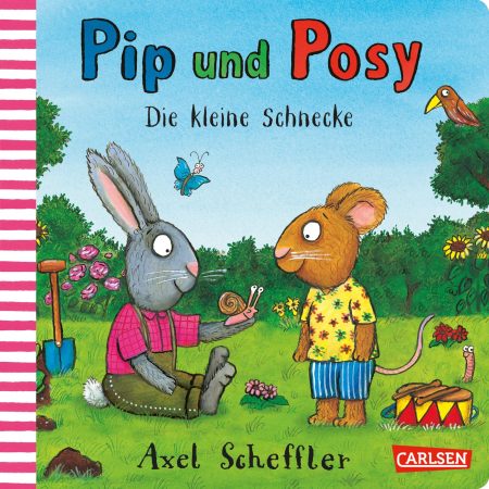 Pip und Posy - Die kleine Schnecke