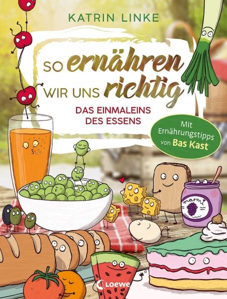 So ernähren wir uns richtig